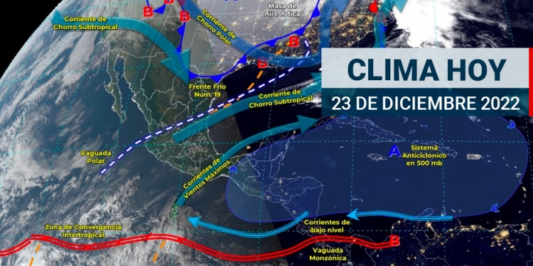 Frente Fr&iacute;o No. 19 y su masa de aire &aacute;rtica generar&aacute;n una onda g&eacute;lida en la mayor parte del pa&iacute;s, evento de &ldquo;Norte&rdquo; en el Golfo de M&eacute;xico, Istmo y Golfo de Tehuantepec
