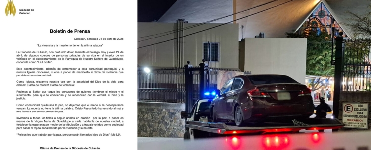 Diócesis de Culiacán llama a la ciudadanía a ser &#039;constructores de paz&#039; y parar ya con tanta muerte y violencia en Sinaloa