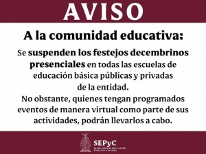 Proh&iacute;ben las posadas y festivales navide&ntilde;os presenciales en escuelas