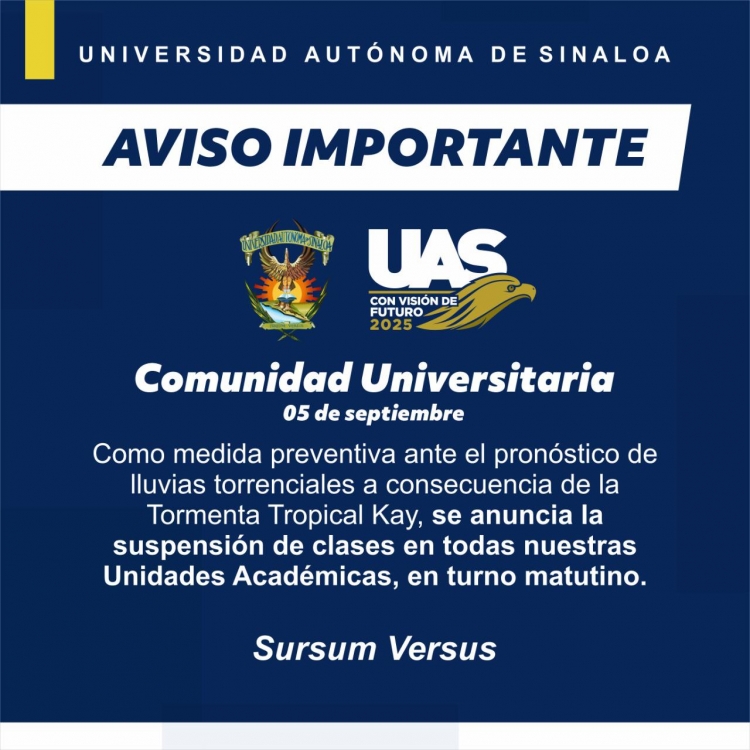 La UAS también suspende clases en Sinaloa en todas sus unidades académicas por posibles lluvias torrenciales de &quot;Kay&quot;