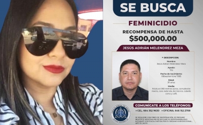 Ofrece FGE de Baja California medio mill&oacute;n de pesos por informaci&oacute;n del feminicida de Daena Segura